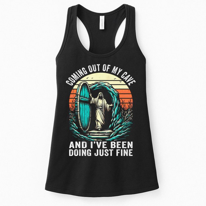 Jesus Coming Out Of My Cave And Ive Been Doing Just Fine Womens Tank Top