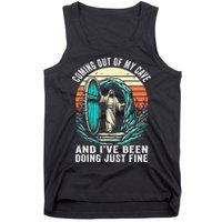 Jesus Coming Out Of My Cave And Ive Been Doing Just Fine Tank Top