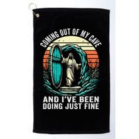 Jesus Coming Out Of My Cave And Ive Been Doing Just Fine Golf Towel