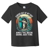 Jesus Coming Out Of My Cave And Ive Been Doing Just Fine Toddler T-Shirt
