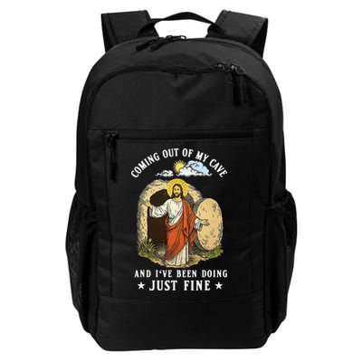Jesus Coming Out Of My Cave And Ive Been Doing Just Fine Gift Daily Commute Backpack