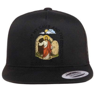 Jesus Coming Out Of My Cave And Ive Been Doing Just Fine Flat Bill Trucker Hat