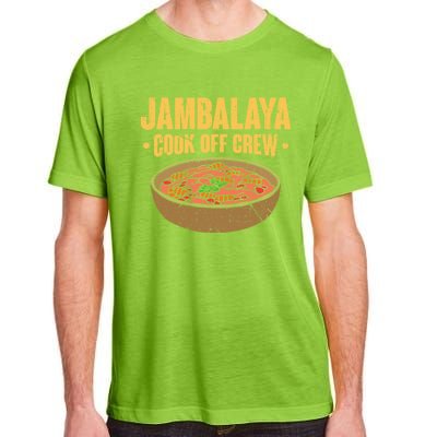 Jambalaya Cook Off Crew Louisiana Competition Cooking Cute Gift Adult ChromaSoft Performance T-Shirt