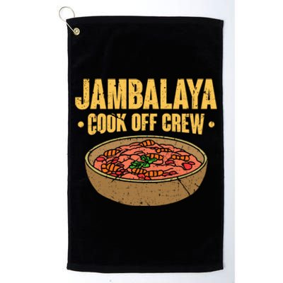 Jambalaya Cook Off Crew Louisiana Competition Cooking Cute Gift Platinum Collection Golf Towel