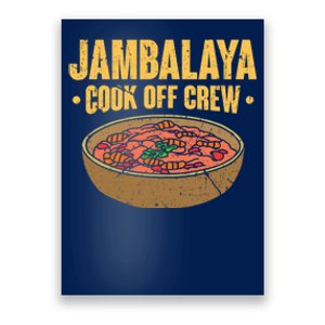 Jambalaya Cook Off Crew Louisiana Competition Cooking Cute Gift Poster