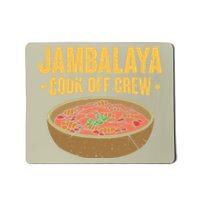 Jambalaya Cook Off Crew Louisiana Competition Cooking Cute Gift Mousepad