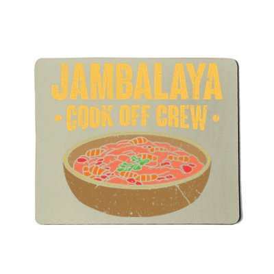 Jambalaya Cook Off Crew Louisiana Competition Cooking Cute Gift Mousepad