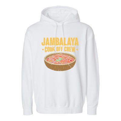 Jambalaya Cook Off Crew Louisiana Competition Cooking Cute Gift Garment-Dyed Fleece Hoodie