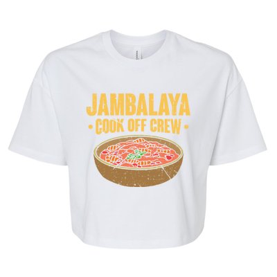 Jambalaya Cook Off Crew Louisiana Competition Cooking Cute Gift Bella+Canvas Jersey Crop Tee