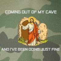Jesus Coming Out Of My Cave And I've Been Doing Just Fine Legacy Tie Dye Trucker Hat