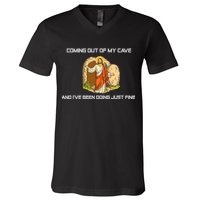 Jesus Coming Out Of My Cave And I've Been Doing Just Fine V-Neck T-Shirt