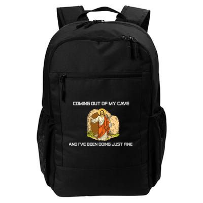 Jesus Coming Out Of My Cave And I've Been Doing Just Fine Backpack