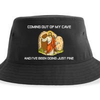 Jesus Coming Out Of My Cave And I've Been Doing Just Fine Sustainable Bucket Hat