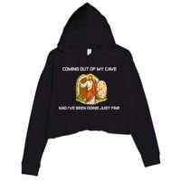 Jesus Coming Out Of My Cave And I've Been Doing Just Fine Crop Fleece Hoodie