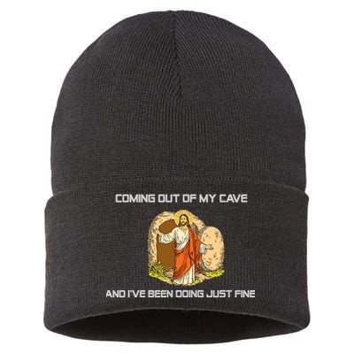 Jesus Coming Out Of My Cave And I've Been Doing Just Fine Sustainable Knit Beanie