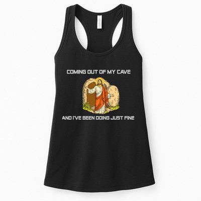 Jesus Coming Out Of My Cave And I've Been Doing Just Fine Womens Tank Top
