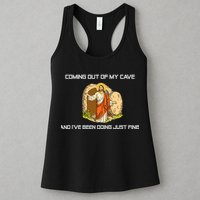 Jesus Coming Out Of My Cave And I've Been Doing Just Fine Womens Tank Top