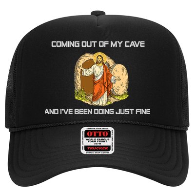 Jesus Coming Out Of My Cave And I've Been Doing Just Fine Trucker Hat
