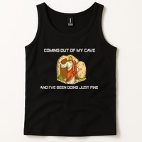 Jesus Coming Out Of My Cave And I've Been Doing Just Fine Tank Top