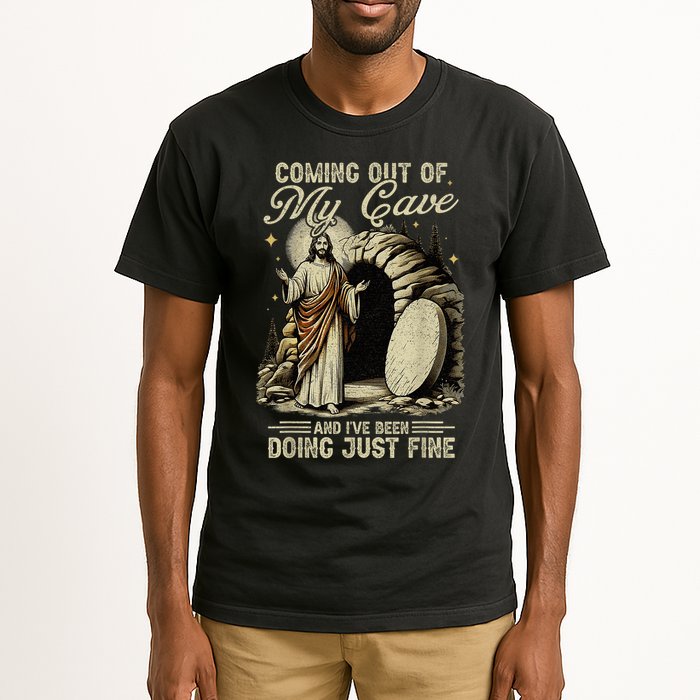 Jesus Coming Out Of My Cave And I'Ve Been Doing Just Fine Tall T-Shirt