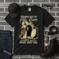 Jesus Coming Out Of My Cave And I'Ve Been Doing Just Fine Tall T-Shirt
