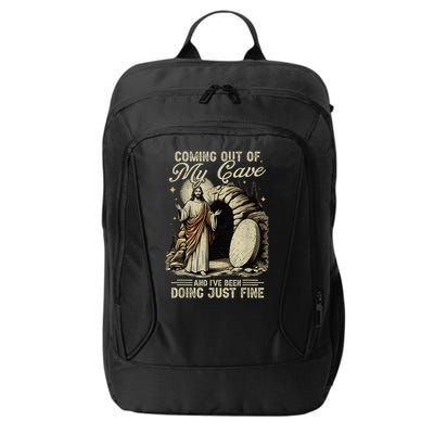Jesus Coming Out Of My Cave And I'Ve Been Doing Just Fine City Backpack