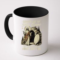 Jesus Coming Out Of My Cave And I'Ve Been Doing Just Fine Mug