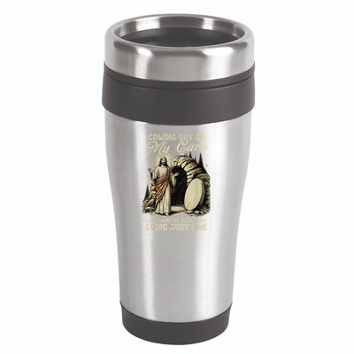 Jesus Coming Out Of My Cave And I'Ve Been Doing Just Fine 16oz Travel Tumbler