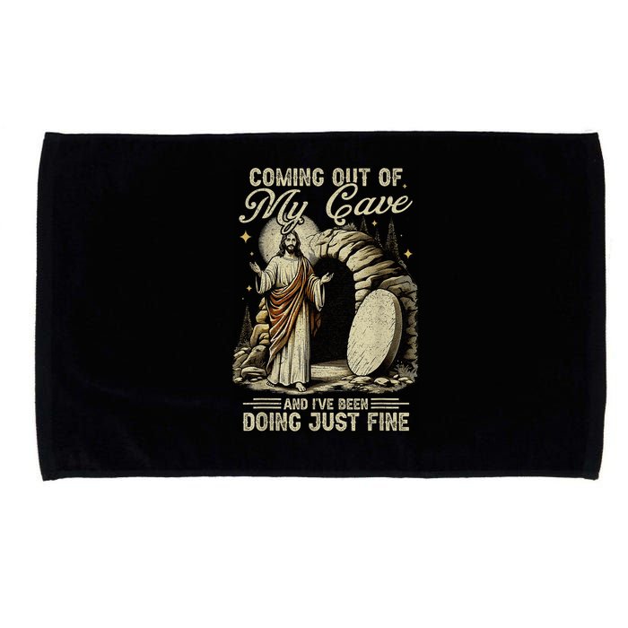 Jesus Coming Out Of My Cave And I'Ve Been Doing Just Fine Microfiber Hand Towel