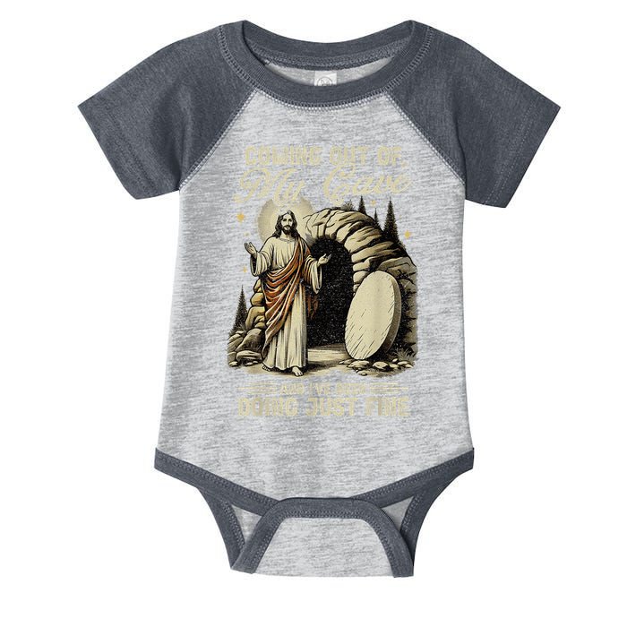 Jesus Coming Out Of My Cave And I'Ve Been Doing Just Fine Infant Baby Jersey Bodysuit