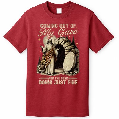 Jesus Coming Out Of My Cave And I'Ve Been Doing Just Fine T-Shirt