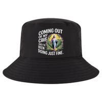 Jesus Coming Out Of My Cave And Ive Been Doing Just Fine Cool Comfort Performance Bucket Hat