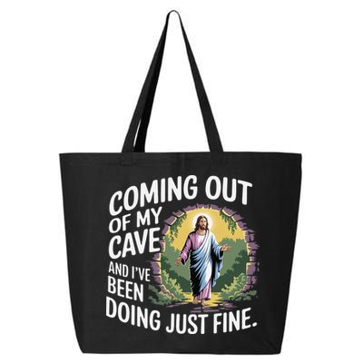 Jesus Coming Out Of My Cave And Ive Been Doing Just Fine 25L Jumbo Tote