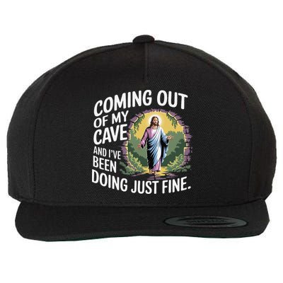 Jesus Coming Out Of My Cave And Ive Been Doing Just Fine Wool Snapback Cap