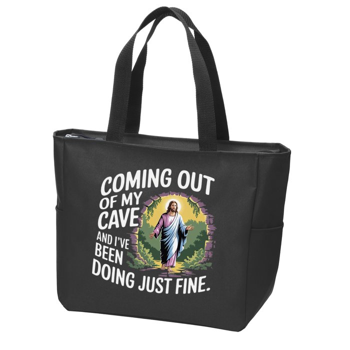 Jesus Coming Out Of My Cave And Ive Been Doing Just Fine Zip Tote Bag