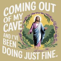 Jesus Coming Out Of My Cave And Ive Been Doing Just Fine Cooling Performance Long Sleeve Crew