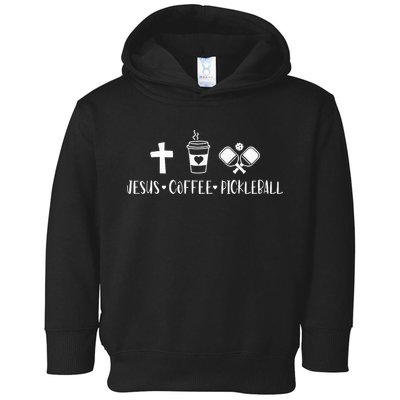 Jesus Coffee Picklenall Funny Christian Pickleball Lovers Toddler Hoodie