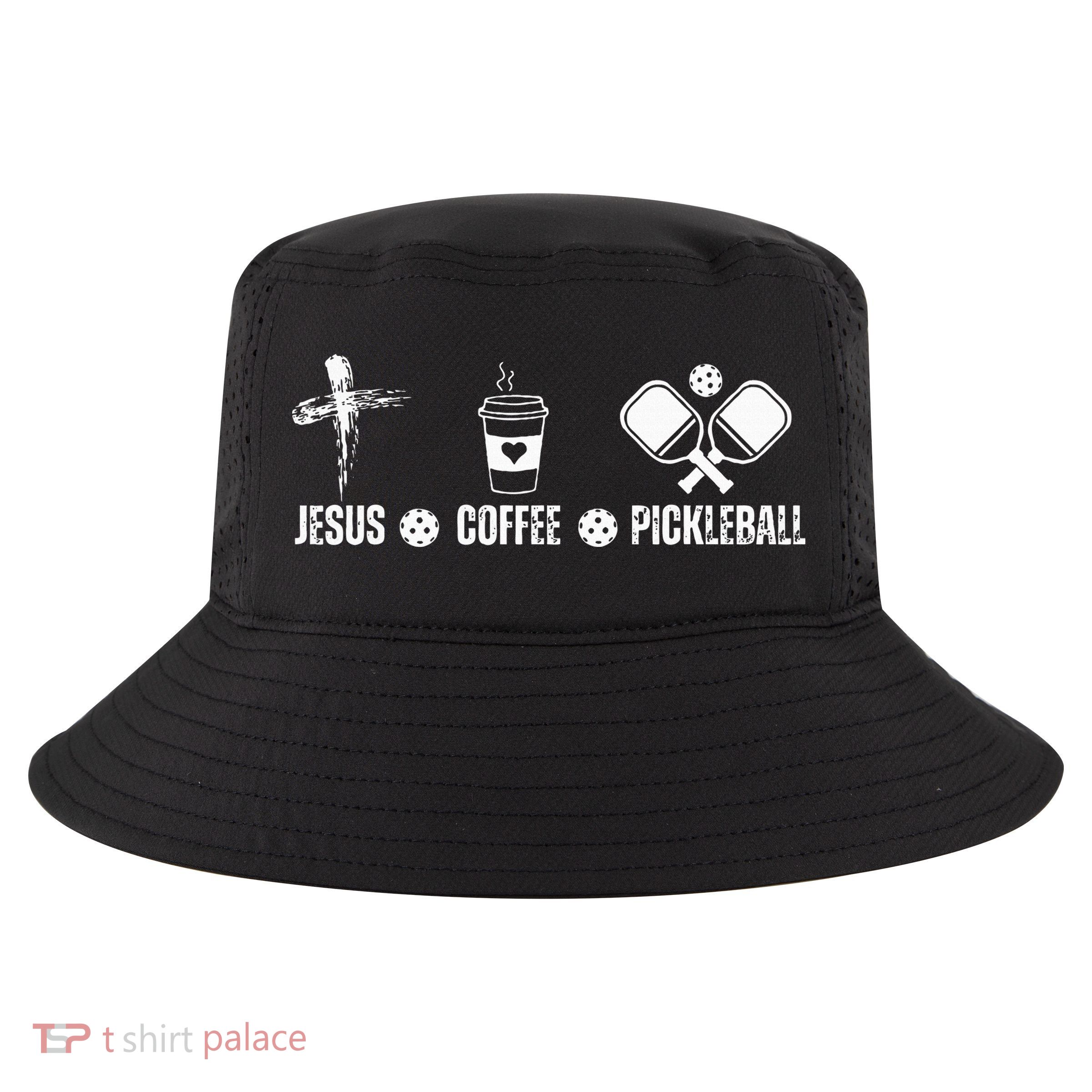 Jesus Coffee Pickleball Funny Christian Pickleball Lovers Cool Comfort Performance Bucket Hat