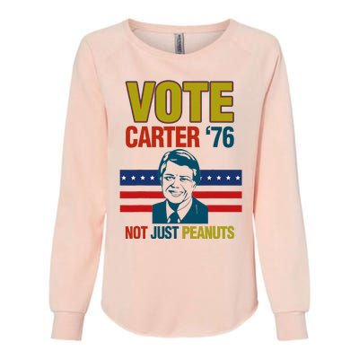 Jimmy Carter Quote Slogan Nuts 1976 President Womens California Wash Sweatshirt