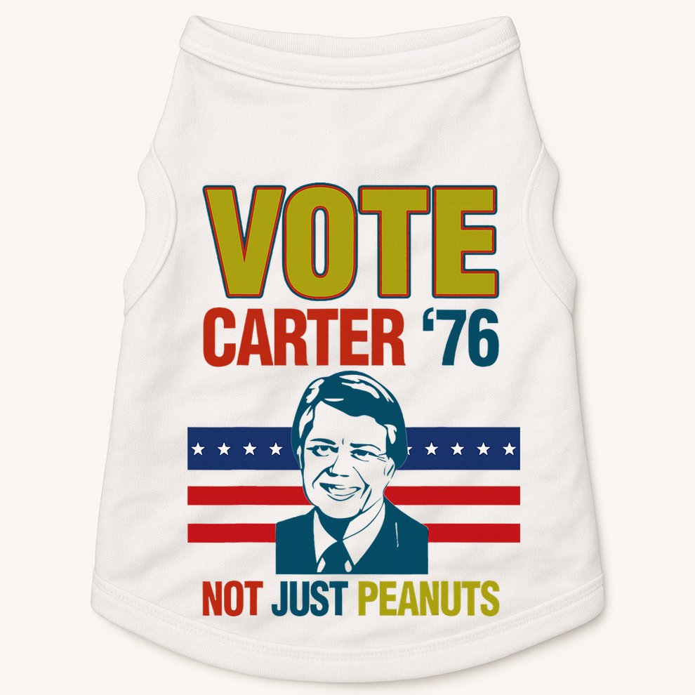 Jimmy Carter Quote Slogan Nuts 1976 President Doggie Tank