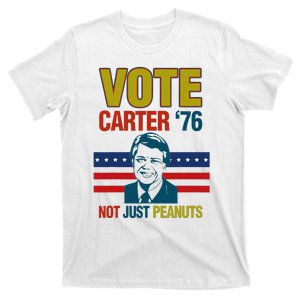 Jimmy Carter Quote Slogan Nuts 1976 President T-Shirt