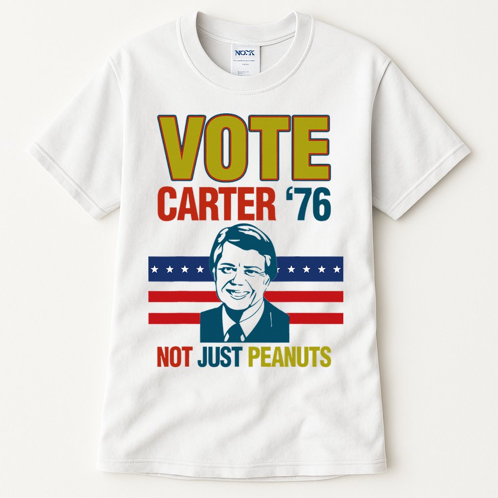 Jimmy Carter Quote Slogan Nuts 1976 President Tall T-Shirt