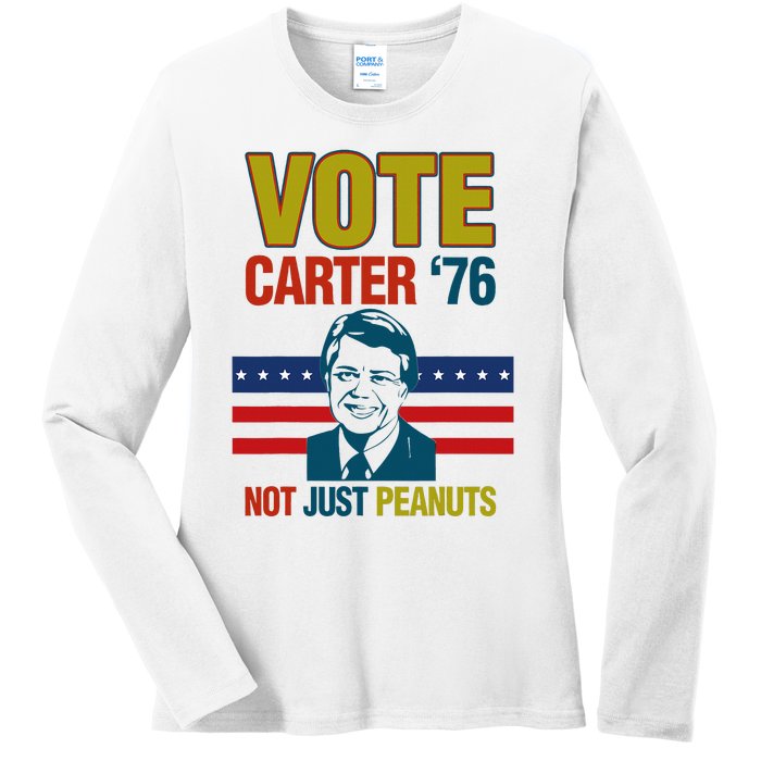 Jimmy Carter Quote Slogan Nuts 1976 President Ladies Long Sleeve Shirt