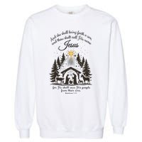 Jesus Christmas She Shall Bring Forth A Son Nativity Scene Garment-Dyed Sweatshirt