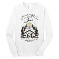 Jesus Christmas She Shall Bring Forth A Son Nativity Scene Long Sleeve Shirt