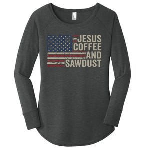 Jesus Coffee & Sawdust Christian Carpenter Woodworking Usa Women's Perfect Tri Tunic Long Sleeve Shirt