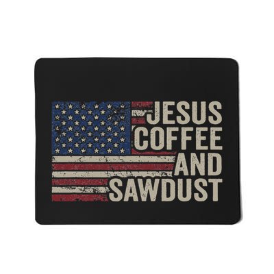 Jesus Coffee & Sawdust Christian Carpenter Woodworking Usa Mousepad