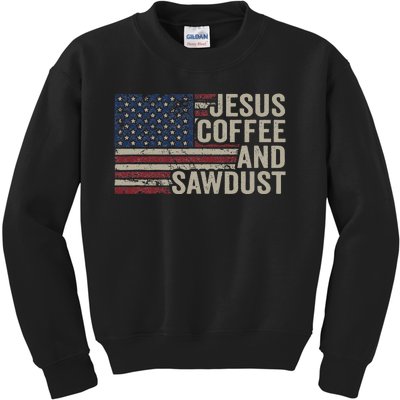 Jesus Coffee & Sawdust Christian Carpenter Woodworking Usa Kids Sweatshirt