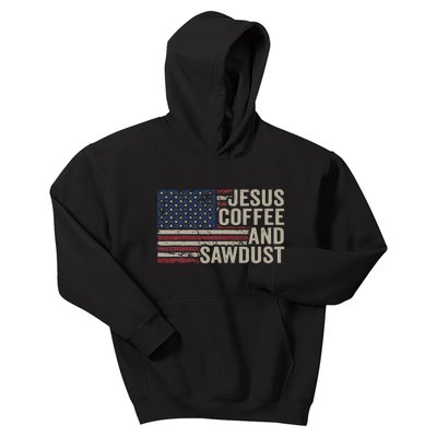 Jesus Coffee & Sawdust Christian Carpenter Woodworking Usa Kids Hoodie