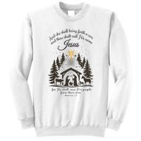 Jesus Christmas She Shall Bring Forth A Son Nativity Scene Sweatshirt